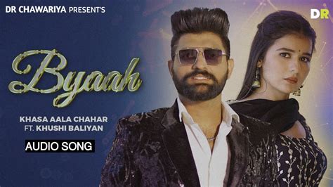 Khasa Aala Chahar Byaah Official Video Ft Khushi Baliyan Deepesh