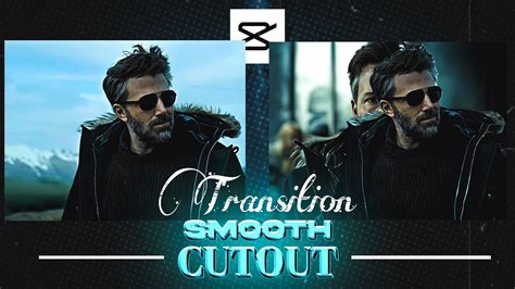 Capcut Smooth Cutout Transition Tutorial YouTube