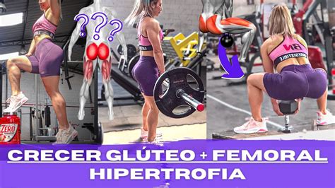 Super Rutina para CREAR más GLÚTEO y FEMORAL YouTube