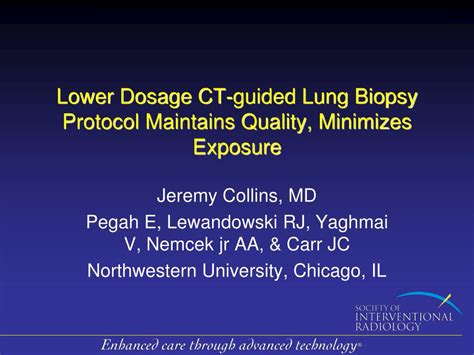 Ppt Lower Dosage Ct Guided Lung Biopsy Protocol Maintains Quality