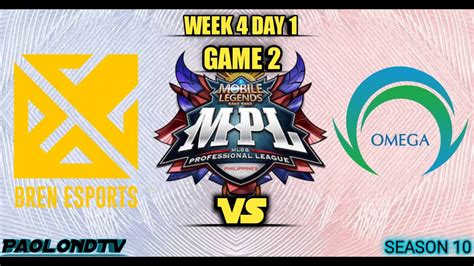 MPL PH S10 BREN Vs OMG Game 2 PaolondTV MLBB YouTube