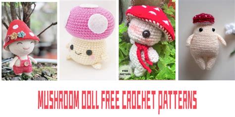 Mushroom Doll Free Crochet Patterns Igoodideas