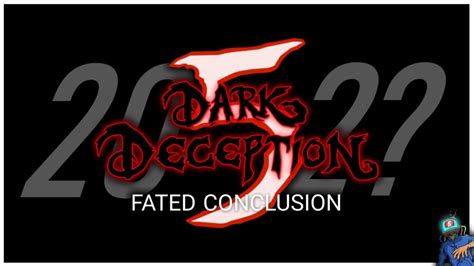 Dark Deception Chapter 5 Release Date 2024 - Maiga Roxanna