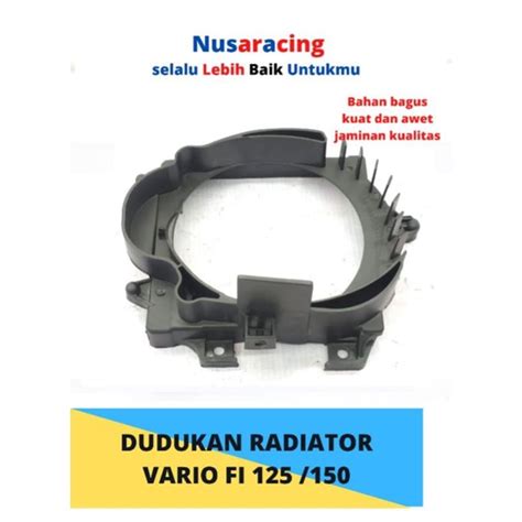 Jual RUMAH RADIATOR DUDUKAN RADIATOR VARIO 125 150 BEST PRODUCK