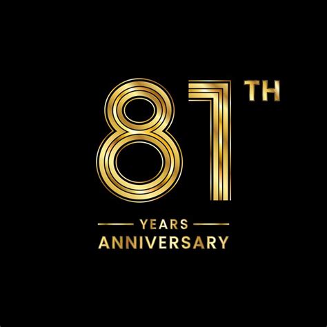 Premium Vector 81 Years Anniversary Logo Design With Golden Number