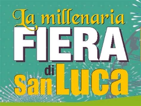 Il Programma Della Fiera Di San Luca Comune Di Impruneta