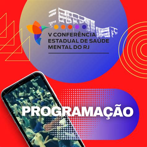 Comissão Organizadora Divulga Programação Da V Conferência Estadual De