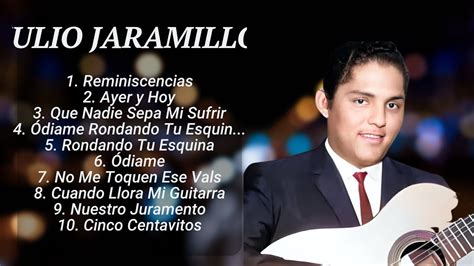 Julio Jaramillo Greatest Hits Full Album Julio Jaramillo YouTube