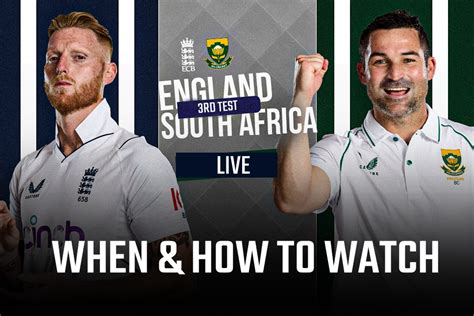 Eng Vs Sa Live Streaming England Vs South Africa Rd Test Day Today