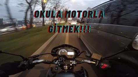 OKULA MOTORLA GİTMEK SABAH GAZLAMASI YouTube