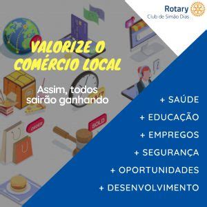 Sim O Dias Rotary Lan A Iniciativa Para Valorizar O Rcio Local