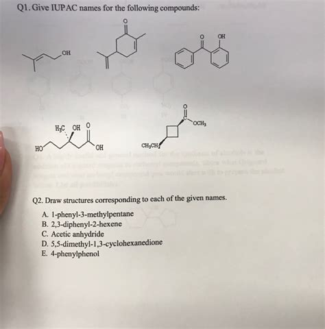 Solved Give Iupac Names For The Following Compounds Draw