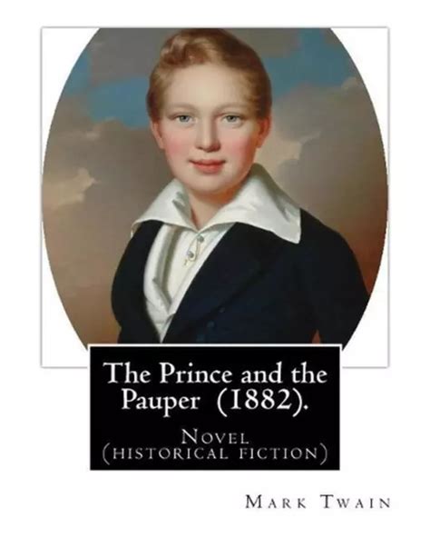 The Prince And The Pauper By Mark Twain Novel Historical