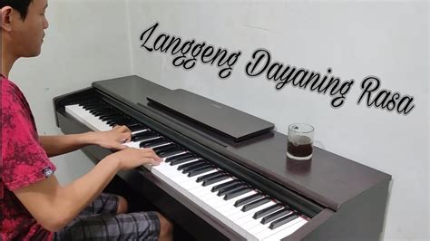 Denny Caknan LDR Langgeng Dayaning Rasa Cover Piano YouTube