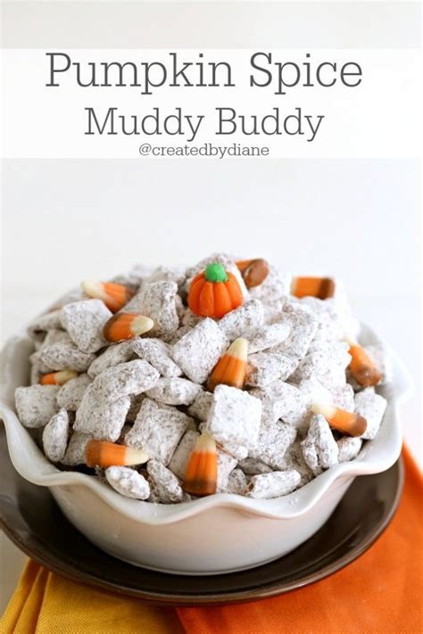 Pumpkin Spice Muddy Buddy Created By Diane Recipe Pumpkin Spice