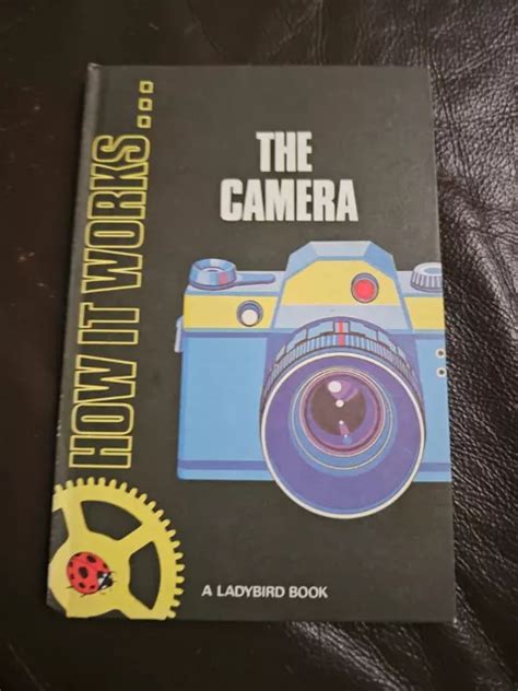 Ladybird Book The Camera How It Works Series Vgc David