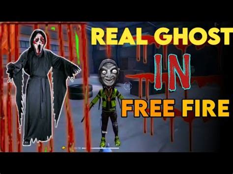 Real Ghost In Free Fire Ghost In Training Ground Free Fire Ghost