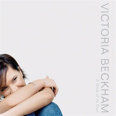 Victoria Beckham A Mind Of Its Own Reviews Album Of The Year