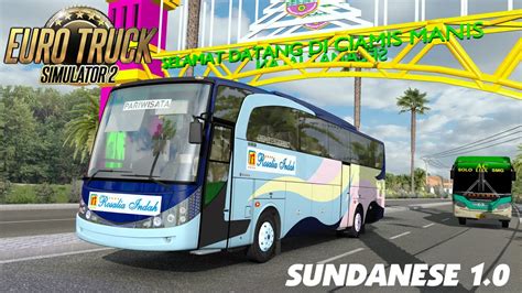 Euro Truck Simulator 2 Adiputro New Marcopolo RSHD Sundanese Map 1