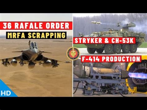 Indian Defence Updates Rafale Order Stryker Apc Offer Ch K To