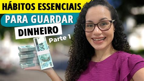 DESCUBRA OS 6 HÁBITOS QUE MUDARAM A MINHA VIDA FINANCEIRA Parte 1