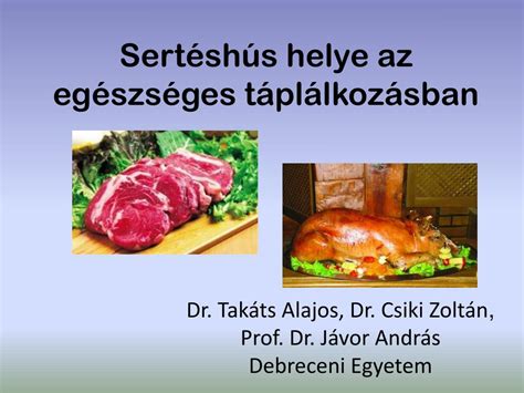 PPT Sertéshús helye az egészséges táplálkozásban PowerPoint