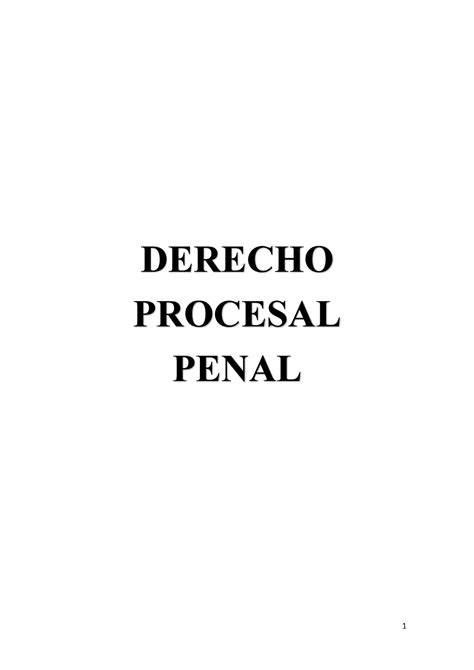 Apuntes Procesal Penal DERECHO PROCESAL PENAL LECCIÓN 17 Actos de