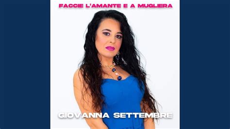 Faccie L Amante E A Mugliera YouTube