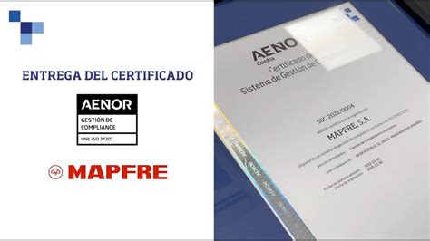 Certificado Sistemas De Gesti N De Compliance Mapfre Es Aenor Youtube