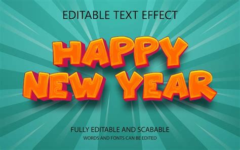 Premium Vector Happy New Year D Text Effect And Editable Text Effect