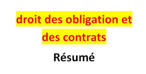 Droit Des Obligation Et Des Contrats R Sum Cours De Droit