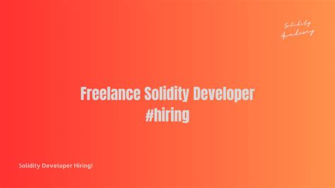 Hiring How To Boost Your Earnings As A Web3 Developer Solidity