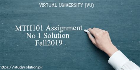 MTH 101 Assignment No 1 Solution Fall 2019 VU StudySolution