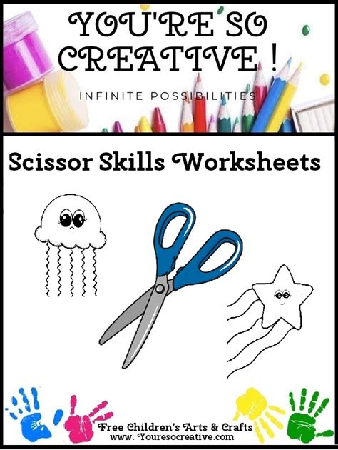 Free Printable Scissor Skills Worksheets For Kids Youre So Creative