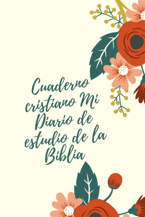 Buy Cuaderno Cristiano Mi Diario De Estudio De La Biblia Para Mujeres