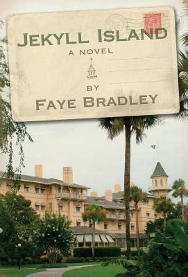 Jekyll Island by Faye Bradley | Goodreads