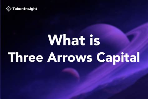 What Is Three Arrows Capital TokenInsight