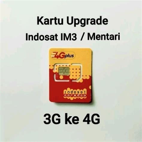 Jual Kartu Upgrade Indosat IM3 Mentari 3G Ke 4G Update SIM Card Bukan