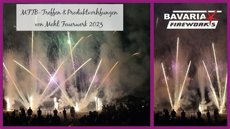 𝗕𝗮𝘃𝗮𝗿𝗶𝗮 𝗙𝗶𝗿𝗲𝘄𝗼𝗿𝗸𝘀 Mohl Feuerwerk Produktvorführung 2023