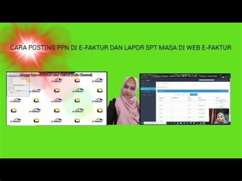 Tutorial Cara Posting PPN Di E Faktur Dan Lapor SPT Masa Di Web E