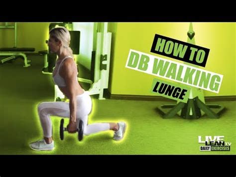 How To Do A DUMBBELL WALKING LUNGE Exercise Demonstration Video And