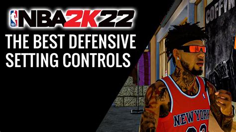 NBA 2K22 THE BEST DEFENSIVE SETTING CONTROLS YouTube