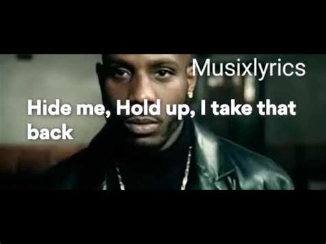 DMX - Lord Give Me A Sign Lyrics - YouTube