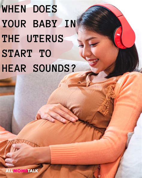 Womb Sounds What Does Your Baby Hear In The Uterus All Moms Talk