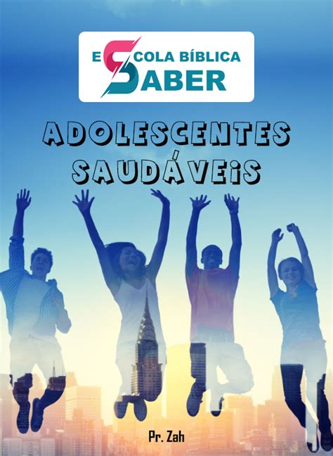 Adolescentes saudáveis Apostila de Estudo Isaias Lucio da Silva