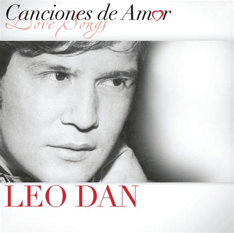 Leo Dan Mejores Canciones Discograf A Letras