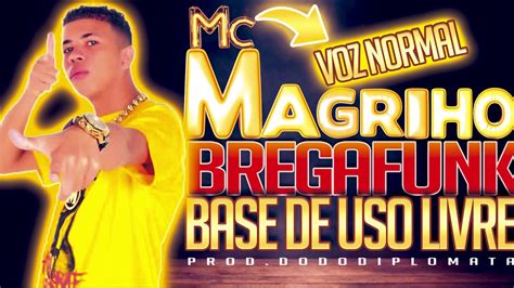 Base De Brega Funk 2020 Uso Livre Mc Magrinho Edit 2 Prod