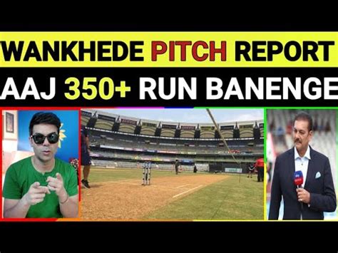 Wankhede Stadium Pitch Report Mumbai Mei Aaj Hogi Run Ki Barish Rohit