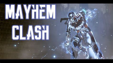 Destiny Mayhem Clash Youtube