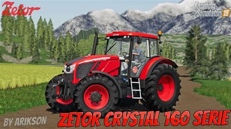 Zetor Crystal 160 Serie By Arikson Farming Simulator 19